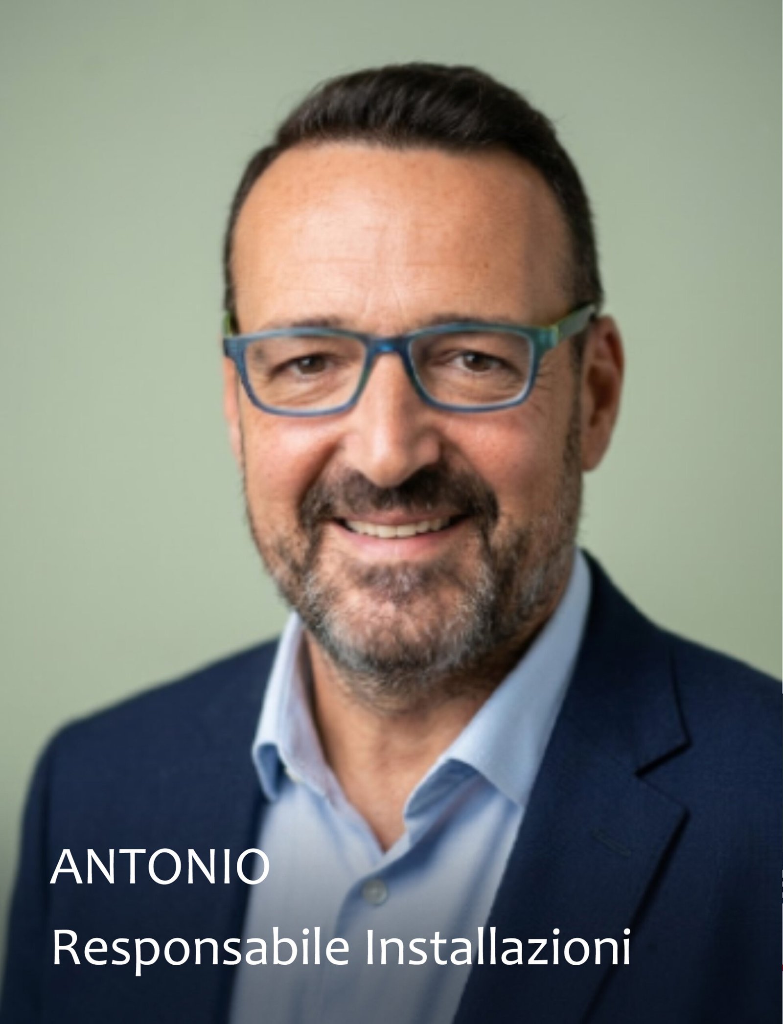 Antonio - Responsabile Installazioni